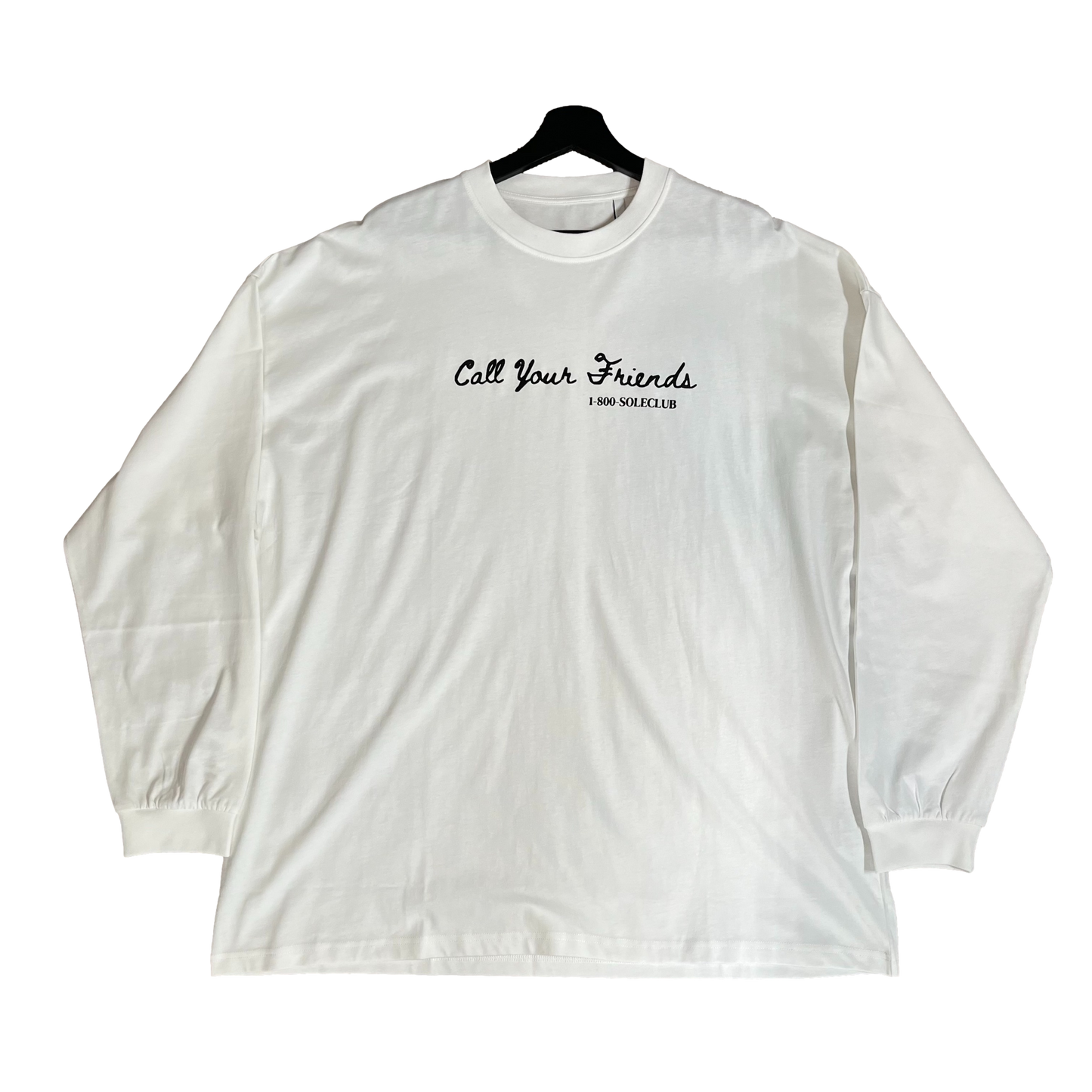 Call Your Friends Long Sleeve | Streetwear Fit | Drop Shoulders