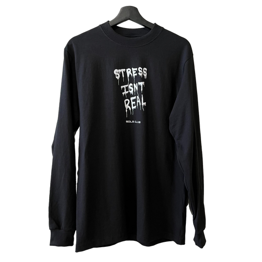 Stress Isn’t Real Long Sleeve | Streetwear Fit | Drop Shoulders